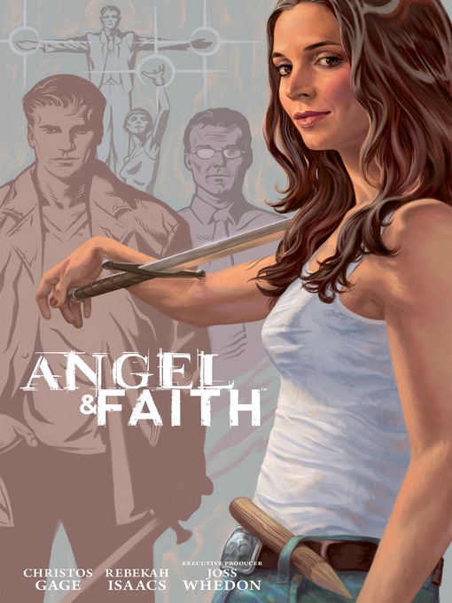 Title details for Angel and Faith: Season Nine Library Edition, Volume 3 by Christos Gage - Available